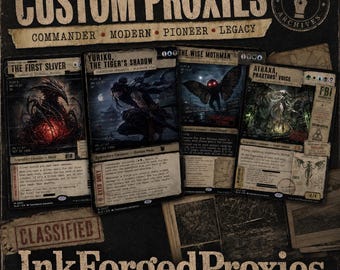 May include: Custom proxy cards featuring fantasy art. The cards include the text "CUSTOM PROXIES" and "InkForgedProxies". The cards are labeled "Commander", "Modern", "Pioneer", and "Legacy". The cards feature various creatures and characters.