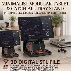 May include: A black minimalist modular tablet and catch-all tray stand. The stand features an integrated black design with a tablet displaying a financial chart, a phone, and a tray for accessories. Text on the image reads "3D DIGITAL STL FILE".