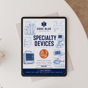 以下が含まれることがあります： 専門医療機器の「Code Blue Field Guide」を表示するデジタルタブレット。表紙には医療機器のイラストと「Specialty Devices」の文字が描かれています。経験豊富な看護師や救急救命士向けに設計されたガイドです。