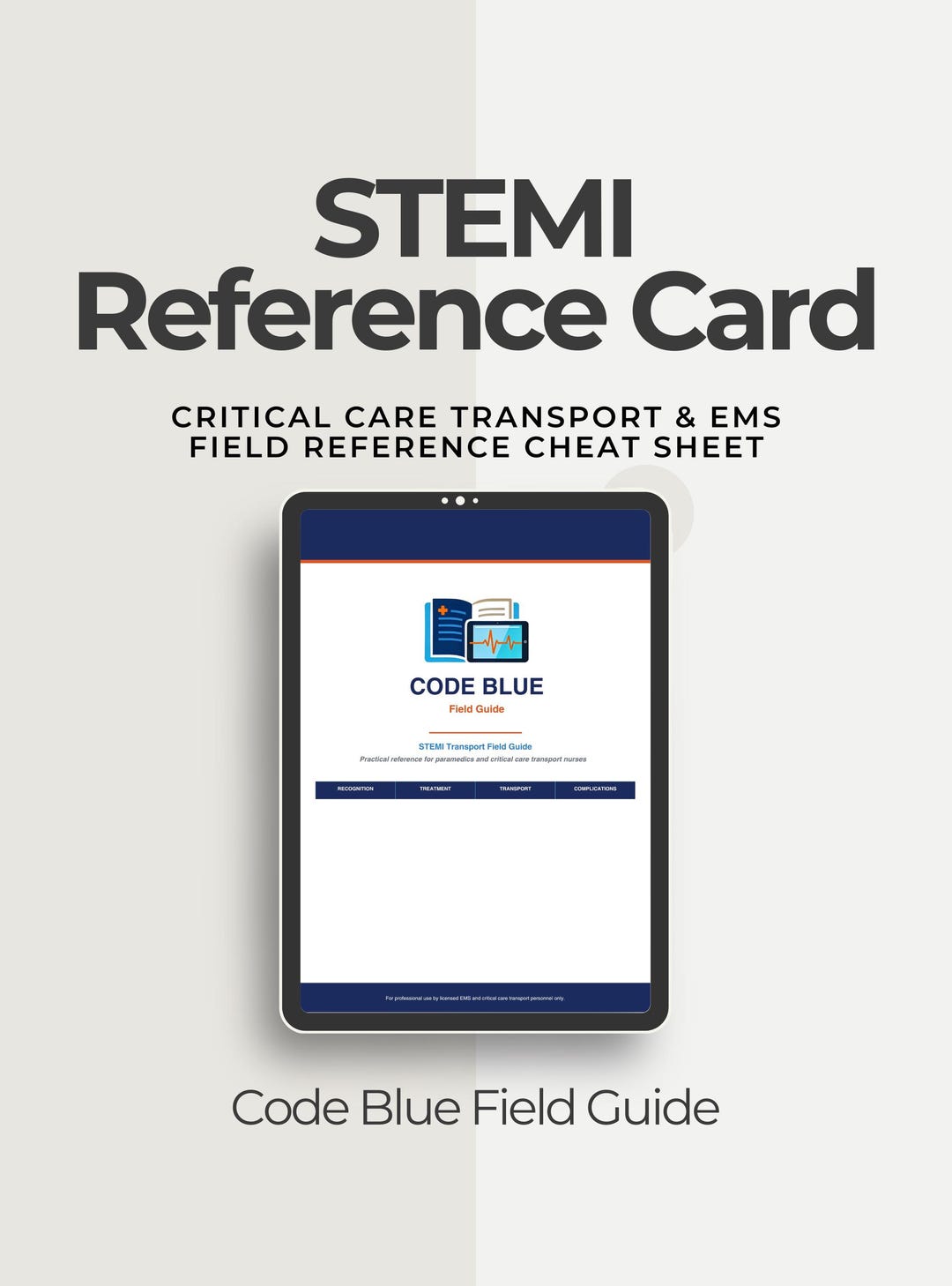 STEMI Reference Card for EMS | Critical Care Transport Cardiac Guide ...