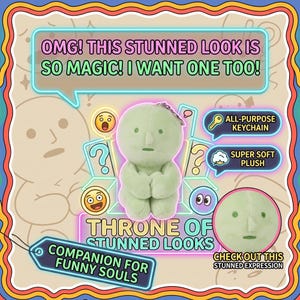 Puede incluir: Figura de peluche verde claro con expresión aturdida, parte de la colección "Throne of Stunned Looks". La imagen incluye el texto "OMG! This stunned look is so magic! I want one too!" y "Companion for funny souls."