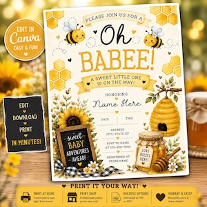May include: A baby shower invitation template featuring yellow honeycombs, sunflowers, and two cartoon bees. The text reads Oh BABEE! A SWEET LITTLE ONE IS ON THE WAY! and includes placeholders for event details, a beehive, and a honey jar illustration.
