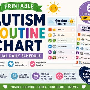 May include: Printable Autism Routine Chart with a visual daily schedule. The chart includes morning and evening routines with icons for each activity. The chart is designed to reduce stress and build independence.