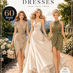 Puede incluir: Una portada de libro para colorear titulada FASHION DRESSES con el texto 60 PAGES, COLOR RELAX CREATE, ELEGANT DESIGNS for Every Style, COLOR YOUR STYLE SHINE YOUR WAY y BEAUTY IN EVERY DETAIL. Muestra tres figuras ilustradas con vestidos.