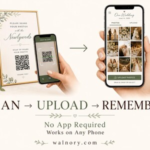 May include: A wedding photo sharing sign in a gold frame with a QR code, next to a smartphone scanning the code and another phone displaying a photo gallery interface. Text includes "PLEASE SHARE YOUR PHOTOS with the Newlyweds" and "SCAN → UPLOAD → REMEMBER".
