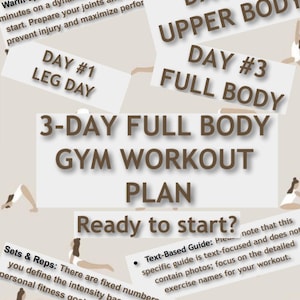 Pode incluir: Um plano de treino de ginásio de corpo inteiro de 3 dias é exibido em um fundo bege. O plano inclui dias de treino de pernas, parte superior do corpo e corpo inteiro. O texto inclui "Pronto para começar?" e instruções.