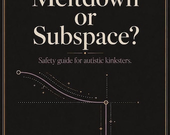 Colapso ou Subespaço? Um Guia de Segurança e Cuidados Pós-Sessão para Pessoas com Autismo: Sinais de Colapso vs. Subespaço para Parceiros, PDF