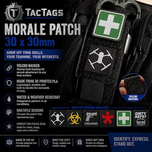 Puede incluir: Parches de moral negros de 30 x 30 mm con varios diseños, incluyendo un dron y una cruz médica. Los parches tienen respaldo de velcro para su fijación. El texto en el parche dice "TAC TAGS MORALE PATCH".