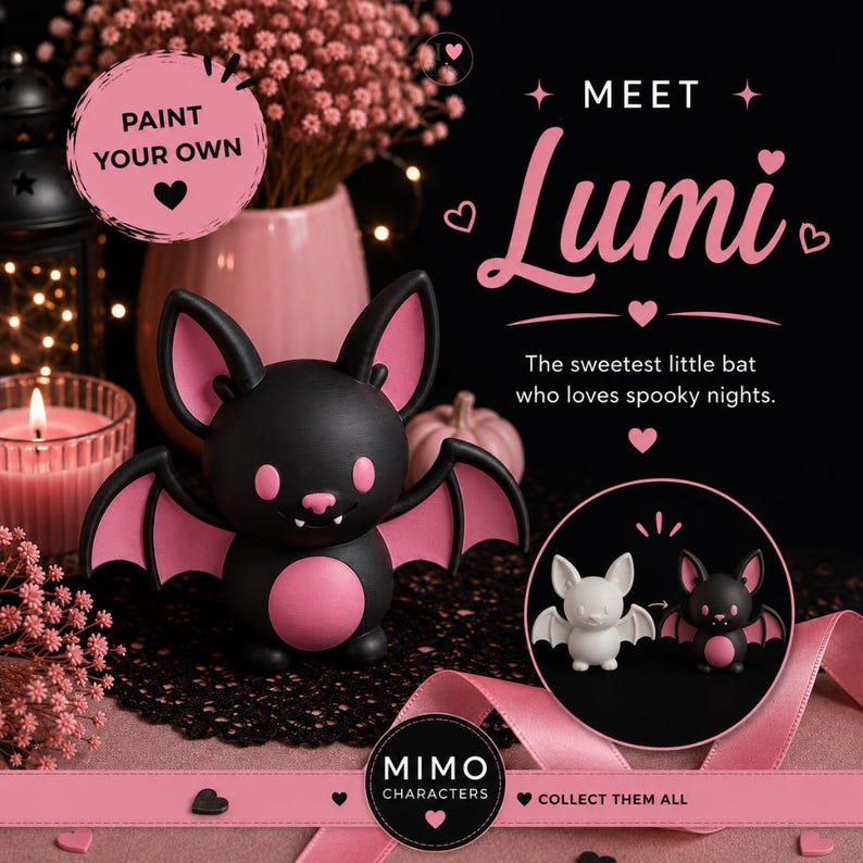 May include: A black and pink bat figurine with large ears and wings, featuring the text MEET Lumi, The sweetest little bat who loves spooky nights, PAINT YOUR OWN, and MIMO CHARACTERS COLLECT THEM ALL. A circular inset shows a white and black bat.