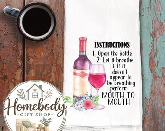 Wine Instructions Kitchen Towel, Tea Towel, Red Wine Decor, Wine Lover, House Warming Gift, Dish Towel, Home Decor, Gift Towels