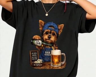 Camiseta divertida con meme de perro Yorkshire Terrier bebiendo cerveza, regalo para amantes del Yorkshire Terrier, camiseta con estampado de cachorro adorable