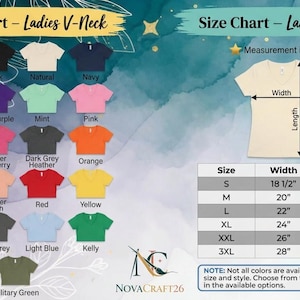 May include: Color and size chart for Ladies V-Neck shirts. The color chart displays various shirt colors, including white, black, and navy. The size chart shows measurements in inches, with sizes ranging from S to 3XL, and widths from 18 1/2" to 28" and lengths from 25" to 28 3/4".