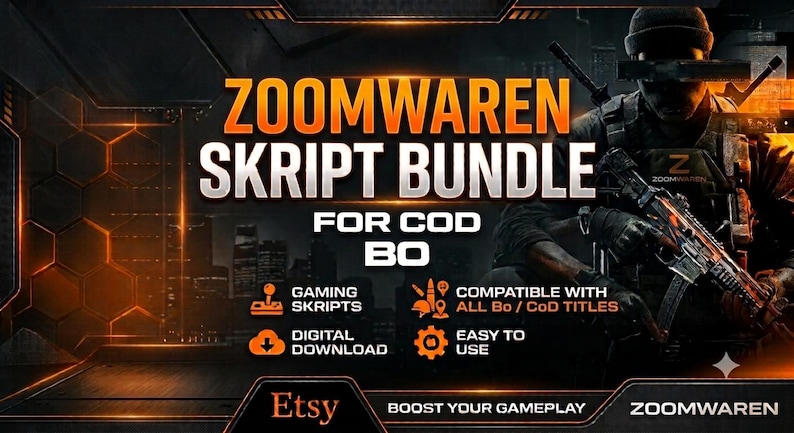 Puede incluir: Un gr&aacute;fico digital para un Zoomwaren Skript Bundle para COD BO, que muestra a un soldado con equipo t&aacute;ctico sosteniendo un rifle. El texto dice Zoomwaren Skript Bundle for COD BO, Gaming Skripts, Digital Download, Compatible with all BO/CoD titles y Boost your gameplay.