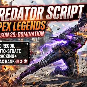 Op de afbeelding: Promotieafbeelding voor Apex Legends Seizoen 29: Domination. Een personage richt een wapen met een vuureffect. Tekst bevat "Predator Script S29", "Apex Legends" en gamefuncties zoals "No Recoil" en "Max Rank".