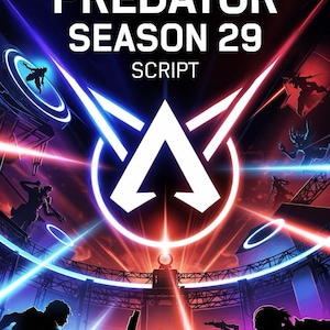 May include: A digital poster featuring the text PREDATOR SEASON 29 SCRIPT at the top. A central white logo with two downward arrows is surrounded by a glowing circle. Silhouettes of figures in action poses are set against a dark background with blue and red light beams.