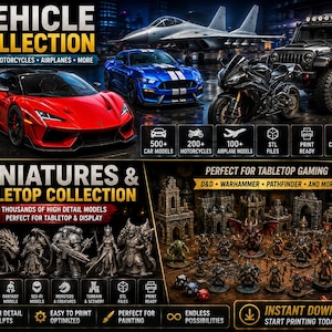 May include: A digital advertisement for a 3D printable model collection featuring a red sports car, blue muscle car, black motorcycle, and off-road vehicle. Below, a fantasy tabletop gaming scene displays various miniature figures and terrain.