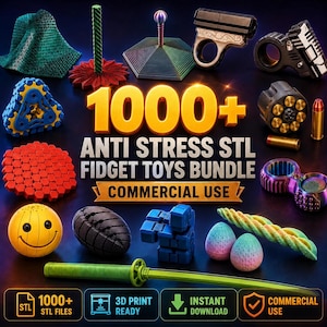 1000+ Anti Stress Fidget Toys STL Bundle | 3D Print Files (Commercial Use)