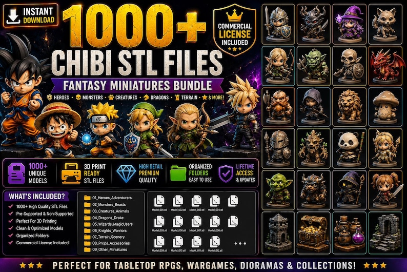May include: A digital bundle of 1000+ chibi STL files for 3D printing, featuring fantasy miniatures like heroes, monsters, creatures, and dragons. The image displays various character models, folder icons, and text labels including 1000+ CHIBI STL FILES.