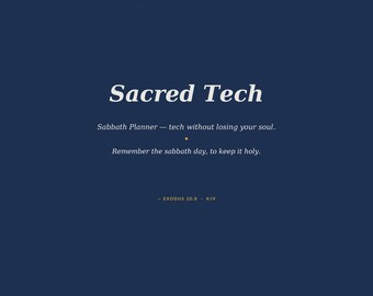 Sacred Tech Sabbath Planner Printable PDF KJV Christian Digital Detox Weekly Monthly Daily Templates Phone Boundaries Rest Workbook