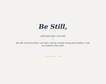 Be Still and Know Psalm 46:10 afdrukbare muurkunst KJV christelijke bijbelvers afdrukken 8 x 10 11 x 14 16 x 20 A4 marine goud crème digitaal