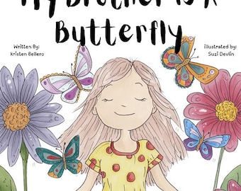 My Brother is a Butterfly
