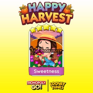 K&ouml;nnte beinhalten: Eine digitale Spielkarte mit dem Titel Happy Harvest, die eine Zeichentrickfigur mit Strohhut und blauer Latzhose zeigt, die an einem Blumenstrau&szlig; riecht. Die Karte hat f&uuml;nf gelbe Sterne oben, das Wort Sweetness unten und Monopoly Go Branding.