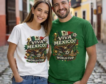 Viva Mexico World Cup T-Shirt | Mexican Flag Futbol Soccer Unisex Fan Tee | Gifts for Him Gifts for Her | FIFA