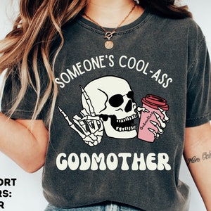 Comfort Colors® Someone&#39;s Cool-Ass Godmother Shirt, Will You Be My Godmother, Godmother Proposal Gift, Godmother Gift, Godmother Shirt
