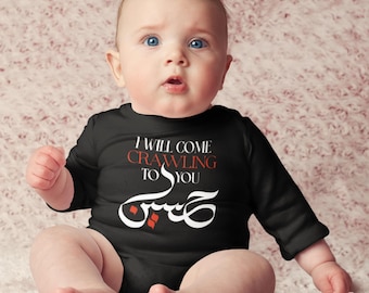 Arabic Calligraphy "I Will Come Crawling to You Hussain" Infant Bodysuit | Muharram
