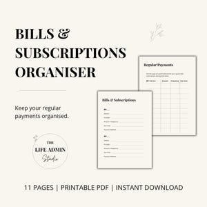 Op de afbeelding: Een printbare PDF-organizer voor rekeningen en abonnementen met twee pagina's met tabellen en lijnen voor het bijhouden van betalingen. De tekst luidt Bills & Subscriptions Organiser, Keep your regular payments organised, Regular Payments, Bills & Subscriptions en The Life Admin Studio.