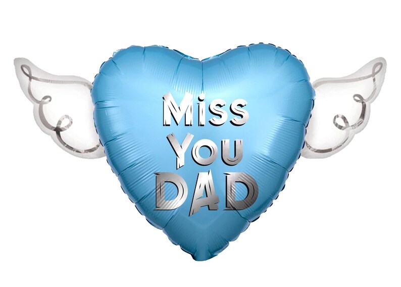 Miss You Dad 17" Memorial Balloon on a Stick – Heart Shaped with Angel Wings Graveside Tribute - 2 Balloons Included Blue