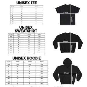 Peut inclure: Un tableau des tailles pour v&ecirc;tements unisexe comprenant trois sections intitul&eacute;es Unisex Tee, Unisex Sweatshirt et Unisex Hoodie. Chaque tableau indique les tailles US de S &agrave; 5XL avec les mesures de poitrine, longueur et manches en pouces.
