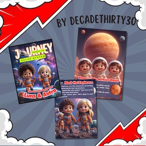 May include: Three colorful illustrations featuring cartoon astronauts and planets. One illustration says "Journey Through the Solar System" and "Discover the Planet with Luna & Astro." Another says "Venus - The Hottest Planet."