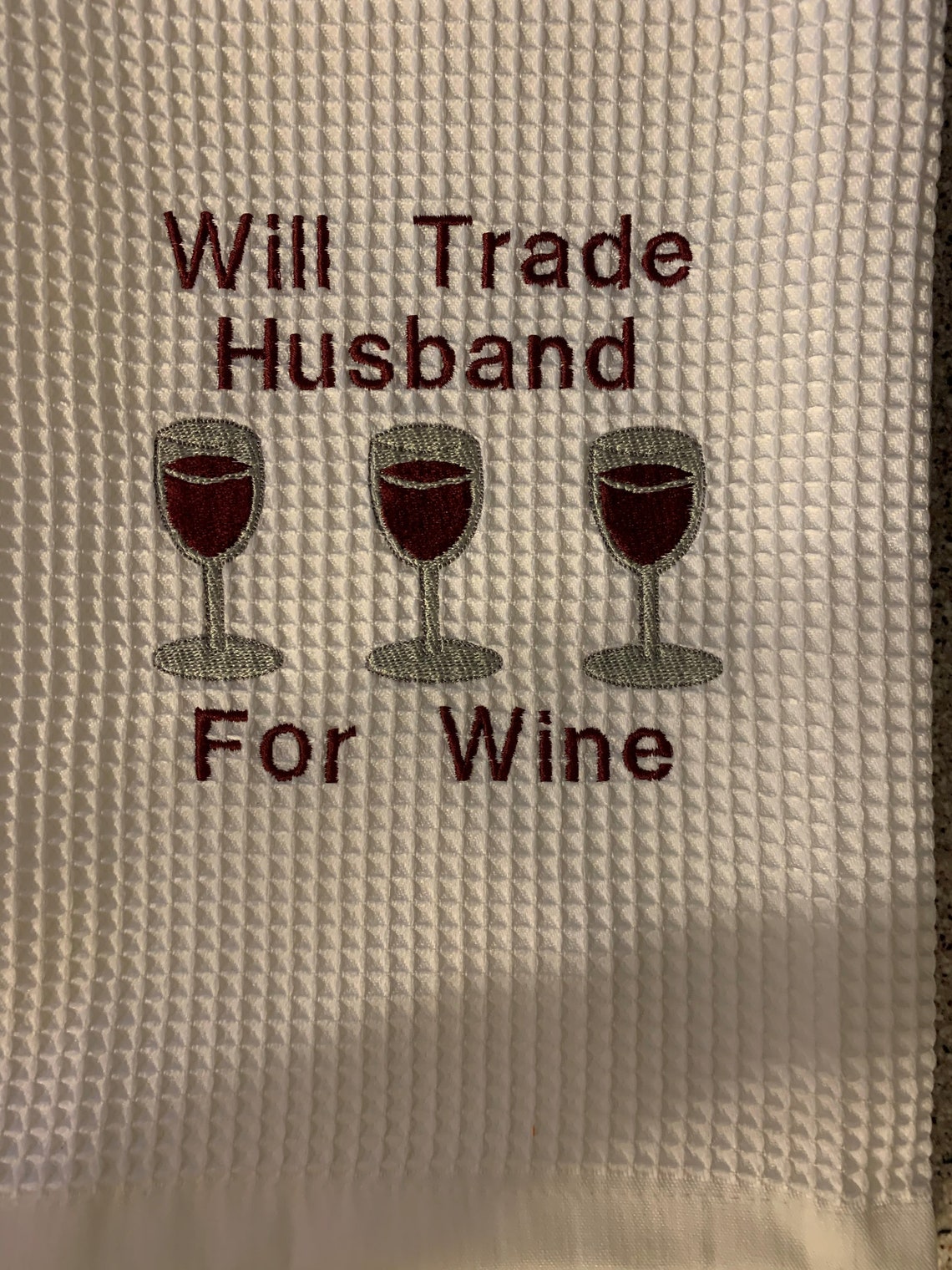 Wine Kitchen Towel will Trade Husband for Wine, Wine, Towel, Dish Towel, Wine Towel, Wine