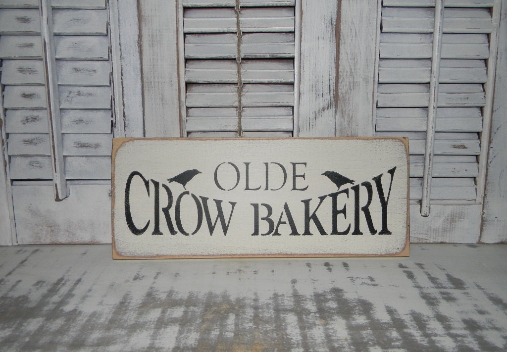 Kitchen Sign Olde Crow Bakery Primitive Rustic Wall Decor Etsy