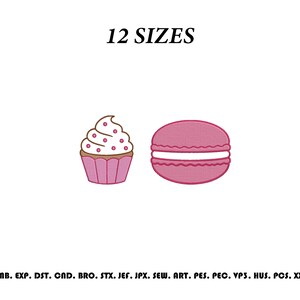 May include: An embroidery design featuring a cupcake with pink frosting and sprinkles next to a pink macaron. The text 12 SIZES appears at the top, and the text EMB. EXP. DST. CND. BRO. STX. JEF. JPX. SEW. ART. PES. PEC. VP3. HUS. PCS. XXX is at the bottom.