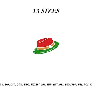 May include: An embroidery design featuring a red fedora hat with a tan band and a green brim. The text 13 SIZES is centered above the hat. The text EMB. EXP. DST. CND. BRO. STX. JEF. JPX. SEW. ART. PES. PEC. VP3. HUS. PCS. XXX is centered below.