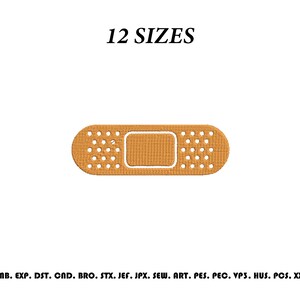 May include: An embroidery design of a tan adhesive bandage with a central rectangular pad and perforated sides. The text 12 SIZES appears above the design, and the text EMB. EXP. DST. CND. BRO. STX. JEF. JPX. SEW. ART. PES. PEC. VP3. HUS. PCS. XXX appears below.