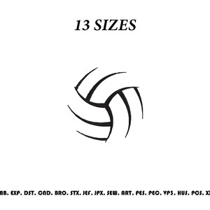 May include: A black and white line art illustration of a volleyball centered on the page. The text 13 SIZES appears above the graphic, and a list of file formats including EMB, EXP, DST, CND, BRO, STX, JEF, JPX, SEW, ART, PES, PEC, VP3, HUS, PCS, XXX is printed below.