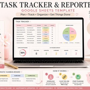 May include: A laptop displays a Google Sheets task tracker template with a pink and white design. The screen shows a task list, progress charts, and a completion meter. The image includes the text "Task Tracker & Reporter" and "Plan, Track, Organize, Get Things Done."