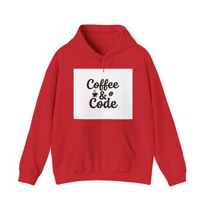 Coffee and Code Hoodie Programmer Developer Pullover Sweatshirt Gift image 13