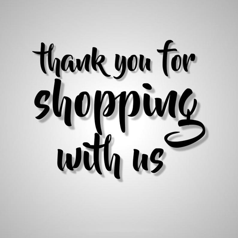 May include: A black graphic sign featuring the text thank you for shopping with us written in a stylized cursive script font. The letters have a slight drop shadow effect, creating a sense of depth against the plain, light gray background.