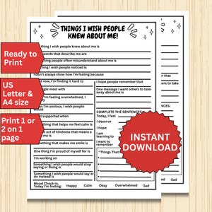 May include: A black and white printable worksheet titled Things I Wish People Knew About Me, featuring various prompts and blank lines for writing. The document includes sections for personal reflections, sentence completions, and a mood check-in area.