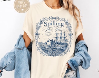 Camiseta "Spilling The Tea Since 1773", camiseta divertida del 4 de julio, camiseta del Motín del Té de Boston, camiseta gráfica patriótica de EE. UU., ropa del Día de la Independencia.