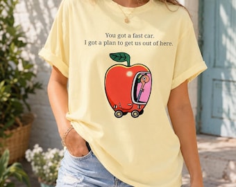 Comfort Colors Fast Car T-Shirt, Apple Car Driving Design, Tracy Chapman Quote Tee, Whimsical Escape Shirt, Cute Music Lover Gift