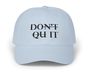 Don't Quit Baseball Cap: Motivational Gym Hat, Adjustable Dad Hat