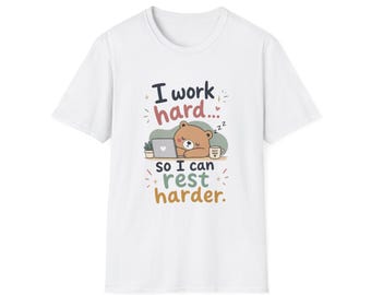 Sleepy Bear T-Shirt | Work Hard Rest Harder Slogan Tee
