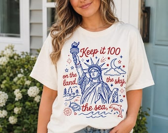 Camiseta Keep It 100 Liberty On The Land, Sea, Sky, 4 de julio de 1776, camiseta patriótica de EE. UU.