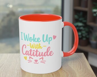 I Woke Up With Cattitude Mug | Two-Tone 11oz Coffee Mug