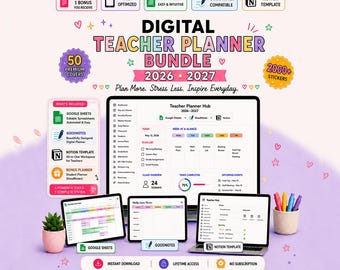 May include: A digital teacher planner bundle for 2026-2027 featuring 50 covers and 2000 stickers. The display shows a teacher planner hub interface on a computer screen and tablets, with icons for Google Sheets, GoodNotes, and Notion templates.